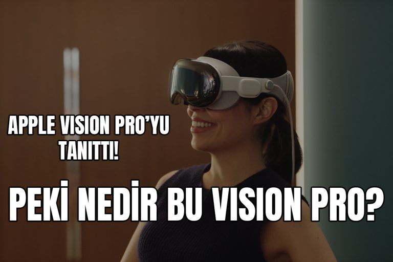 Apple Vision Pro nedir