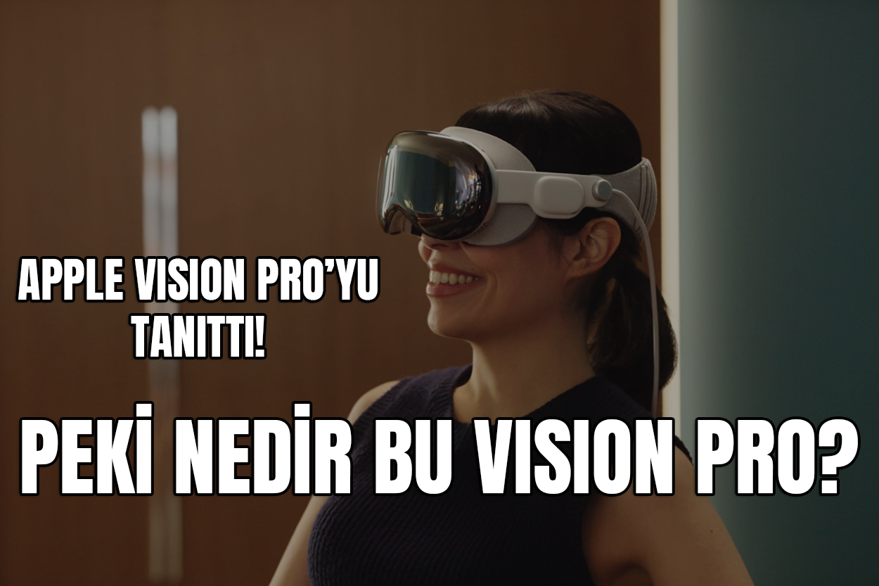 Apple Vision Pro nedir