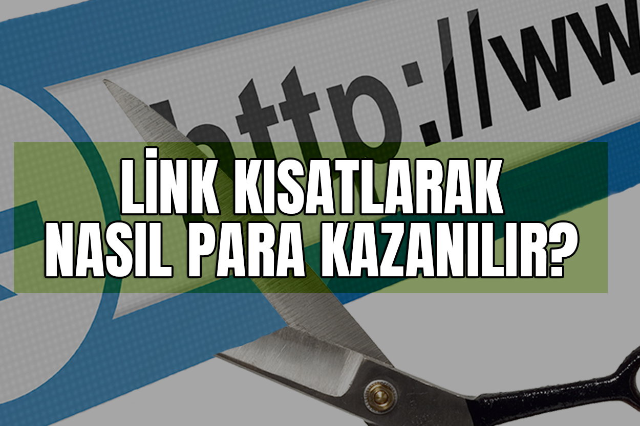 link kısaltarak para kazanma 2023